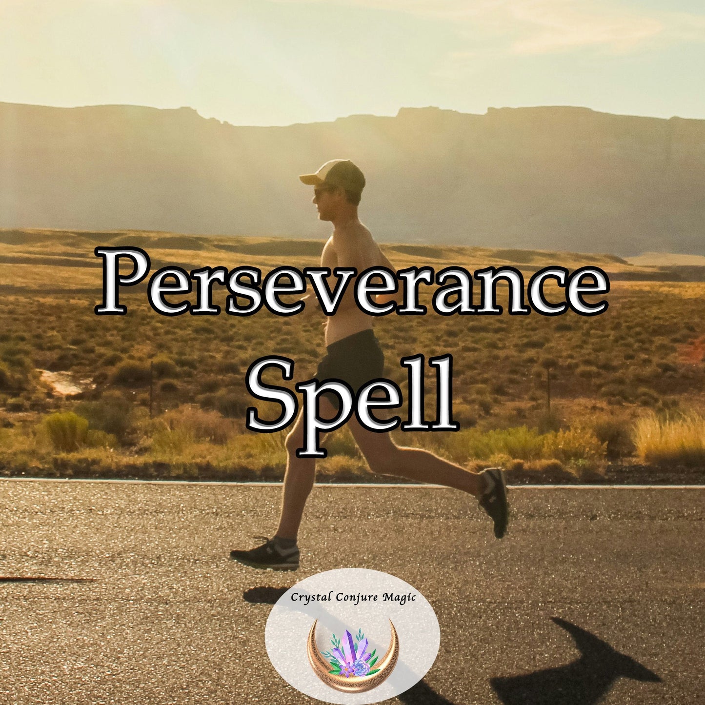 Perseverance Spell - rise above any challenge and conquer any obstacle