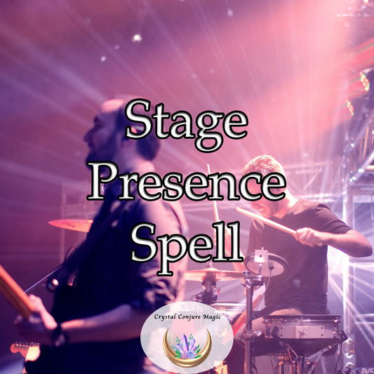 Stage Presence Spell - deliver a performance that echos in their hearts long after curtain-close