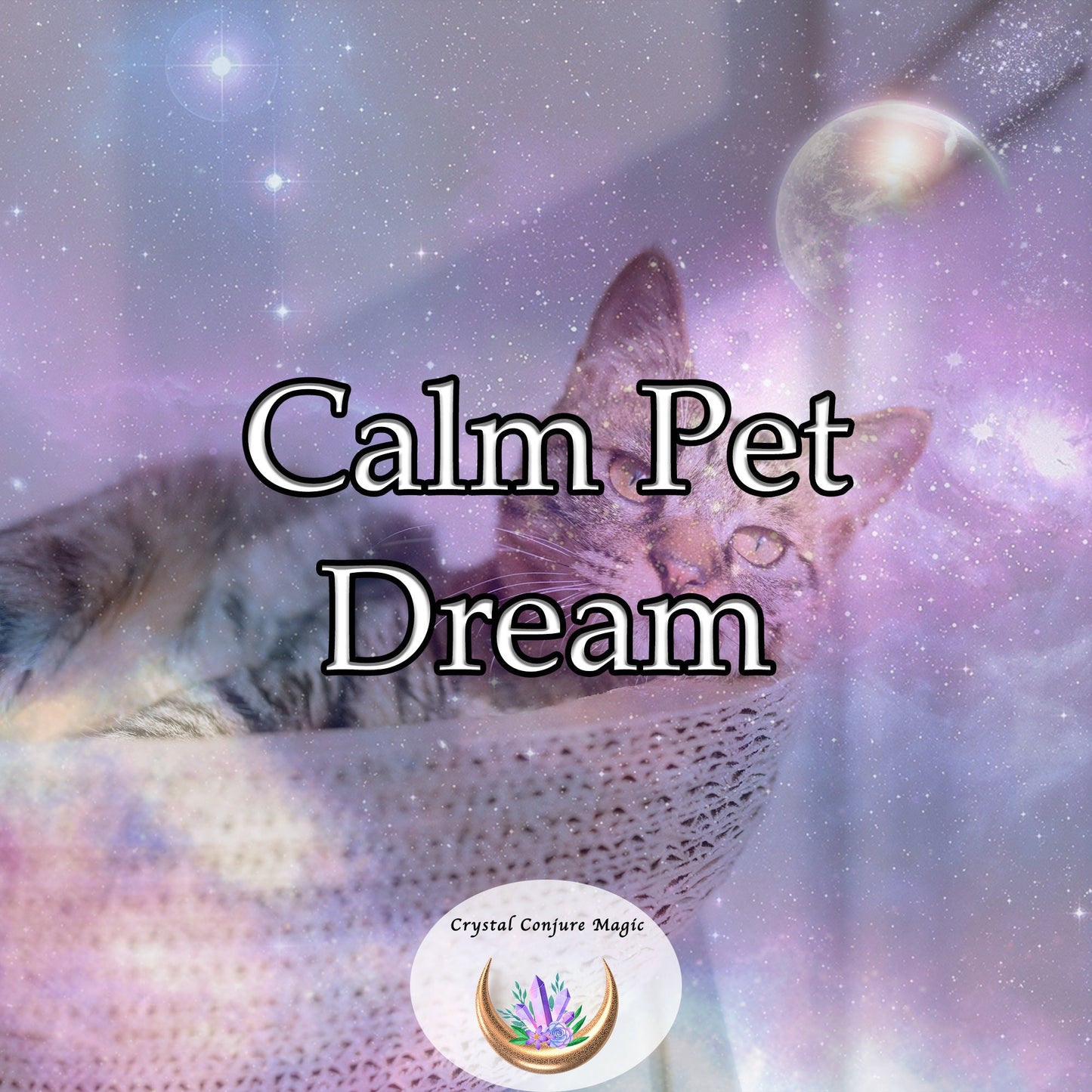 Calm Pet Dream - a happier pet, a more peaceful home, and an unbreakable bond