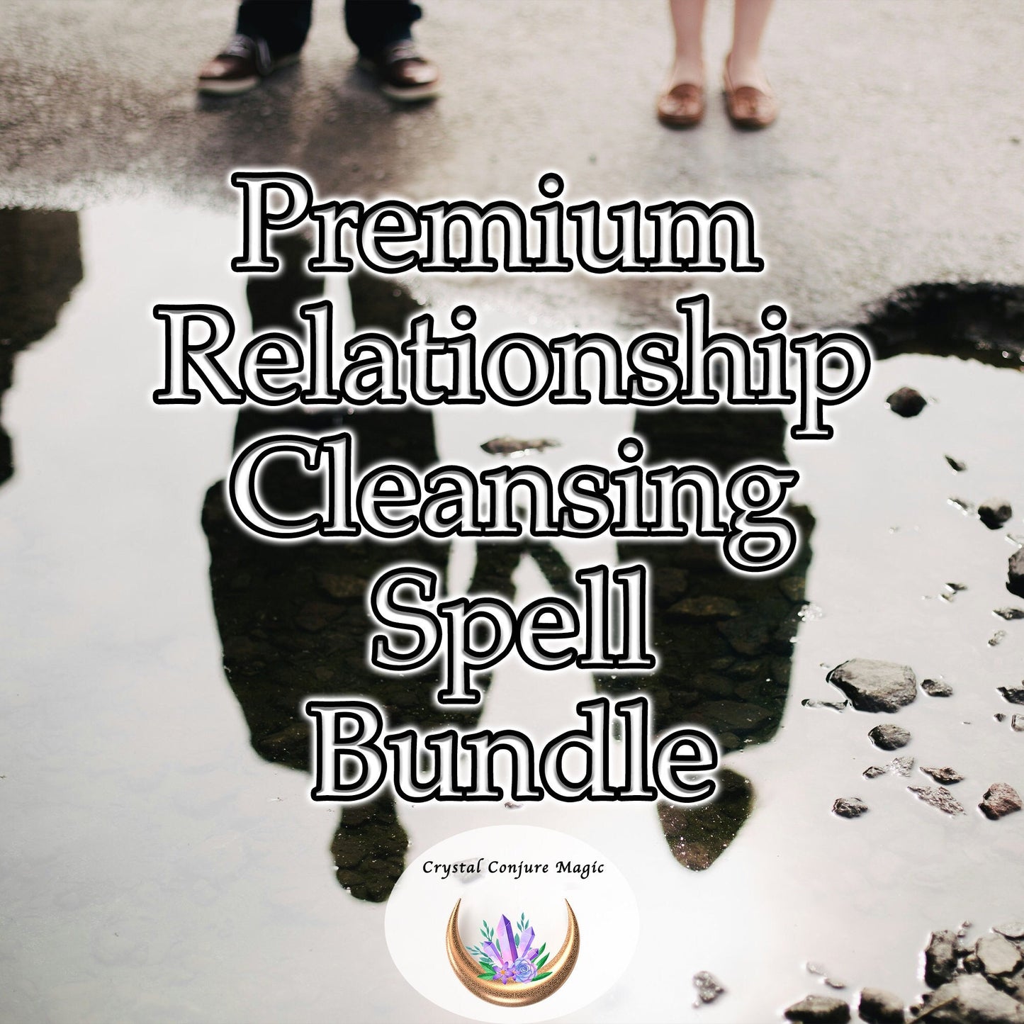 Premium Relationship Cleansing Spell Bundle - cleanse your relationship of negativity and restore balance and tranquility